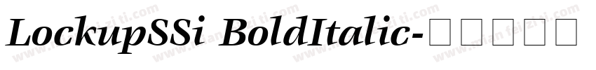 LockupSSi BoldItalic字体转换